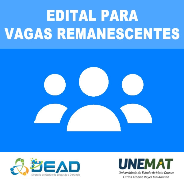 EDITAL Nº 002/2022 – PROEG/DEAD - VAGAS REMANESCENTES (ESTÁGIO/TCC)